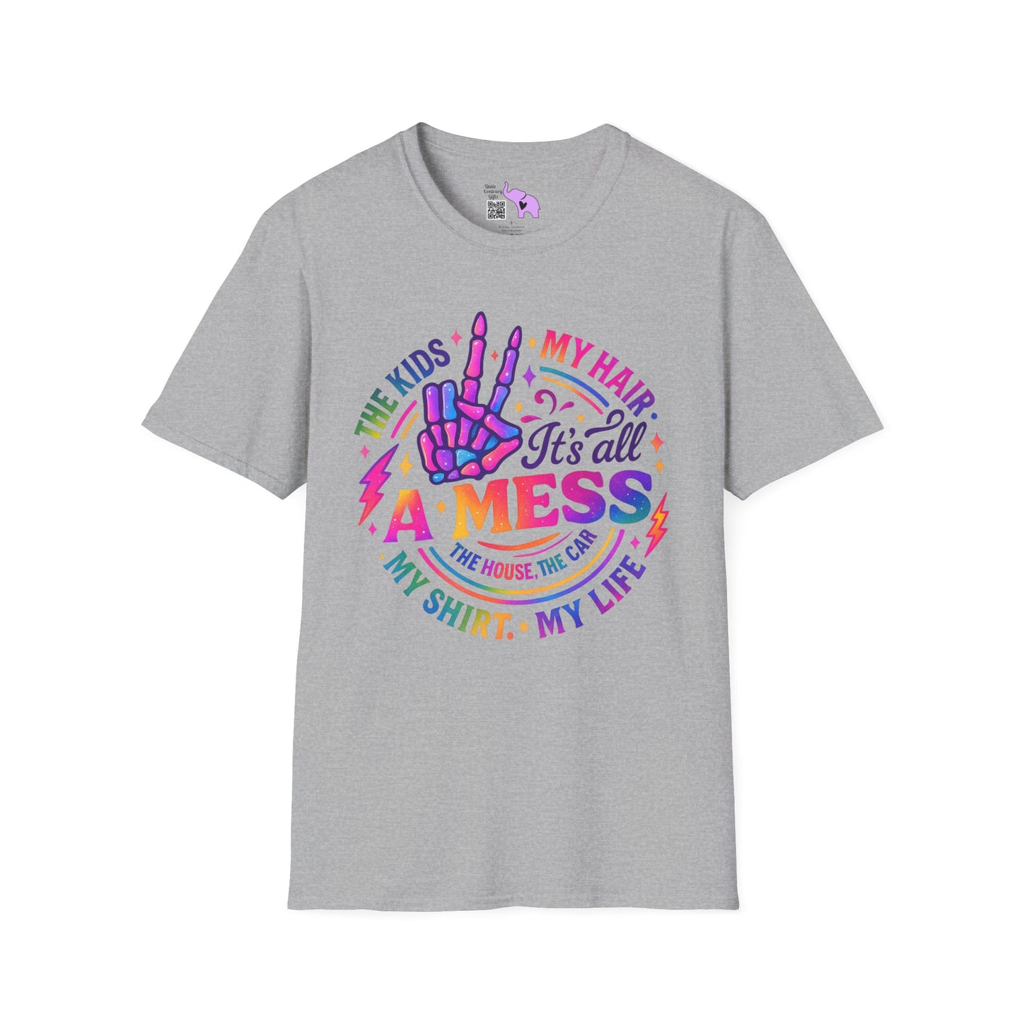 It's All A Mess Adult T-shirt