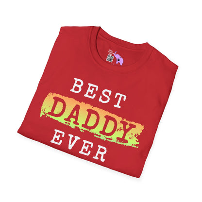 Best Daddy Ever Adult T-shirt