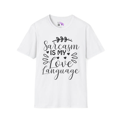 Sarcasm Is My Love Language Adult T-shirt