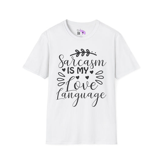 Sarcasm Is My Love Language Adult T-shirt