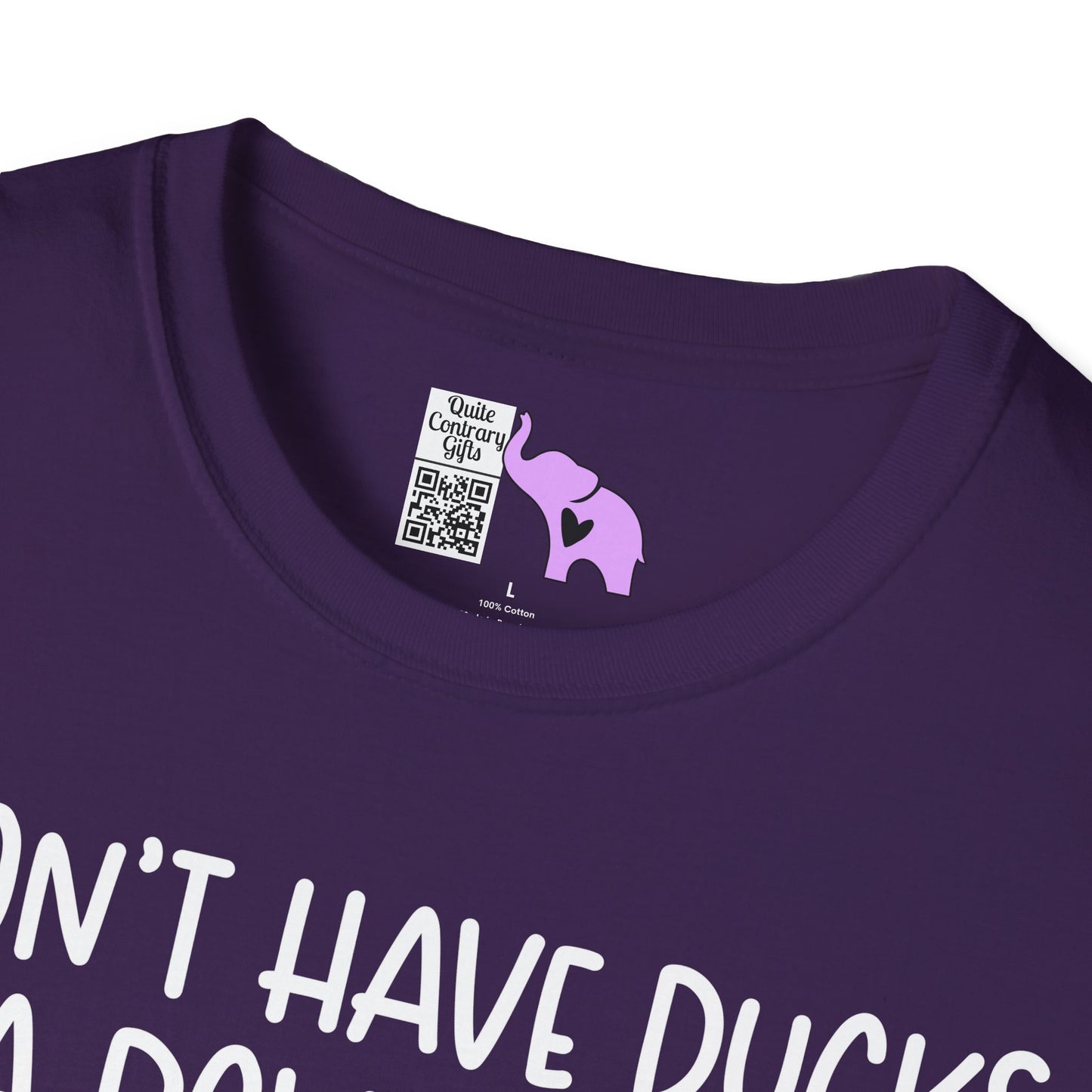 I Don't Have Ducks or a Row... Adult T-shirt