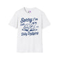 Sorry I'm Late I Was Dilly Dallying (Turtle) Adult T-shirt