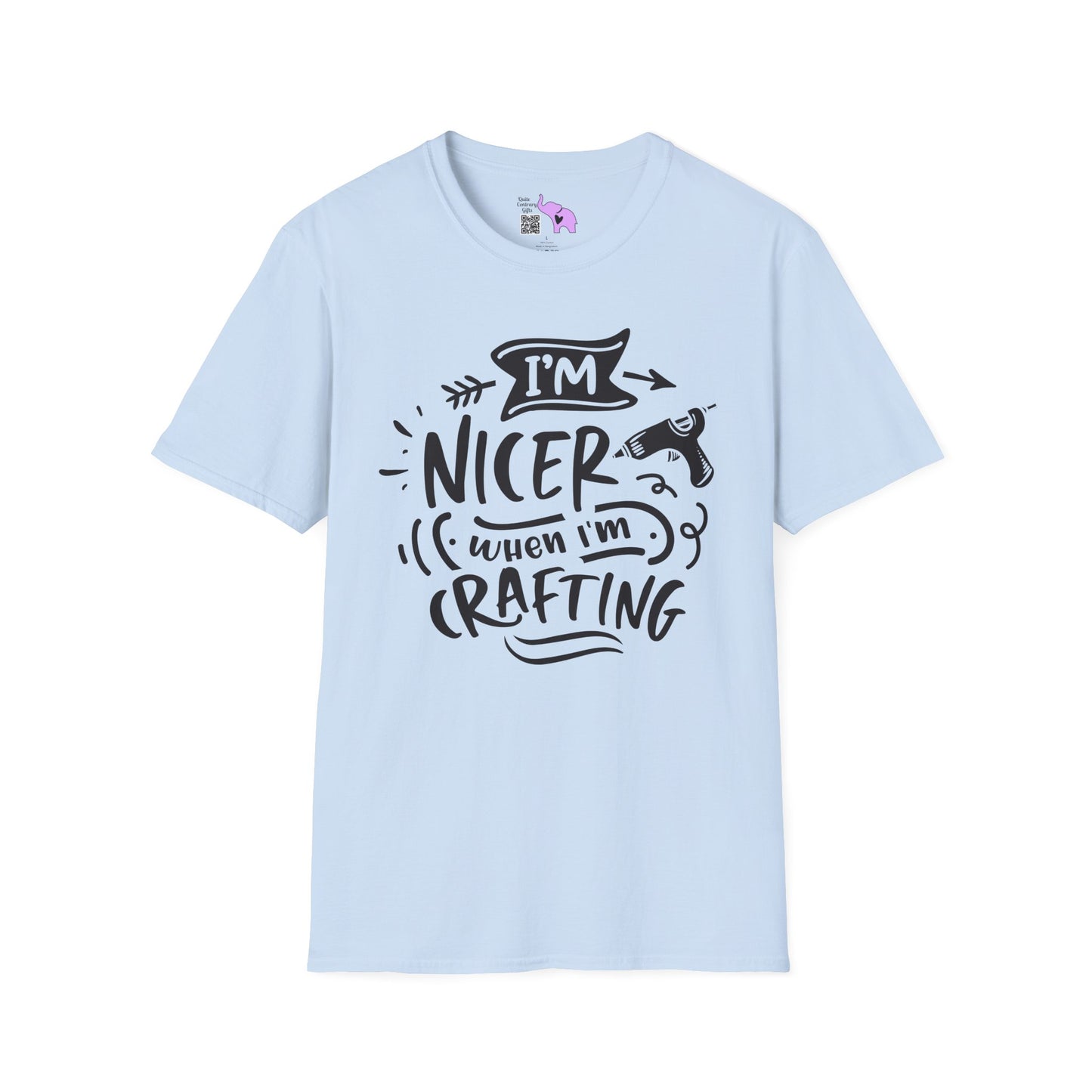 I'm Nicer When I'm Crafting Adult T-shirt