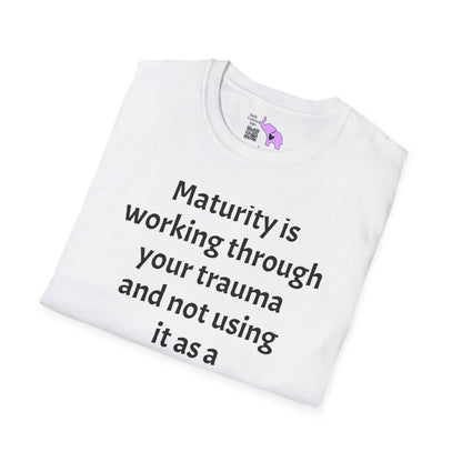 Maturity is... Adult T-shirt
