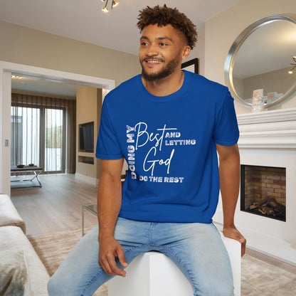 Doing My Best and Letting God Do The Rest Adult T-shirt