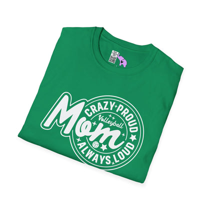 Crazy Proud Always Loud Volleyball Mom Adult T-shirt