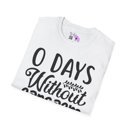 0 Days Without Sarcasm T-shirt