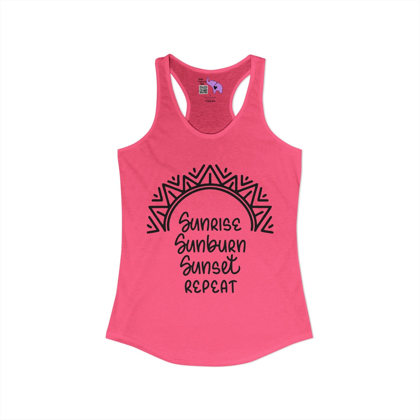 Sunrise Sunburn Sunset Repeat Women's Ideal Racerback Tank