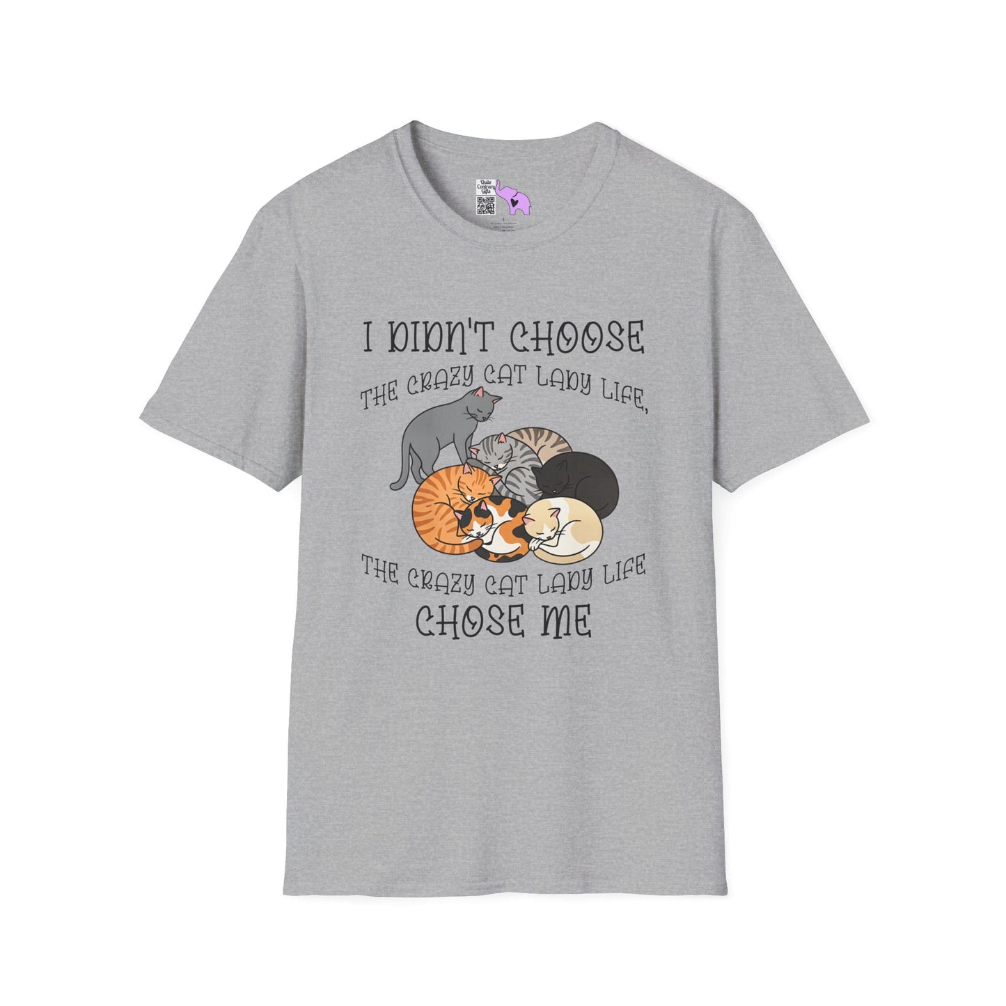 I Didn't Choose The Crazy Cat Lady Life, It Chose Me Adult T-shirt