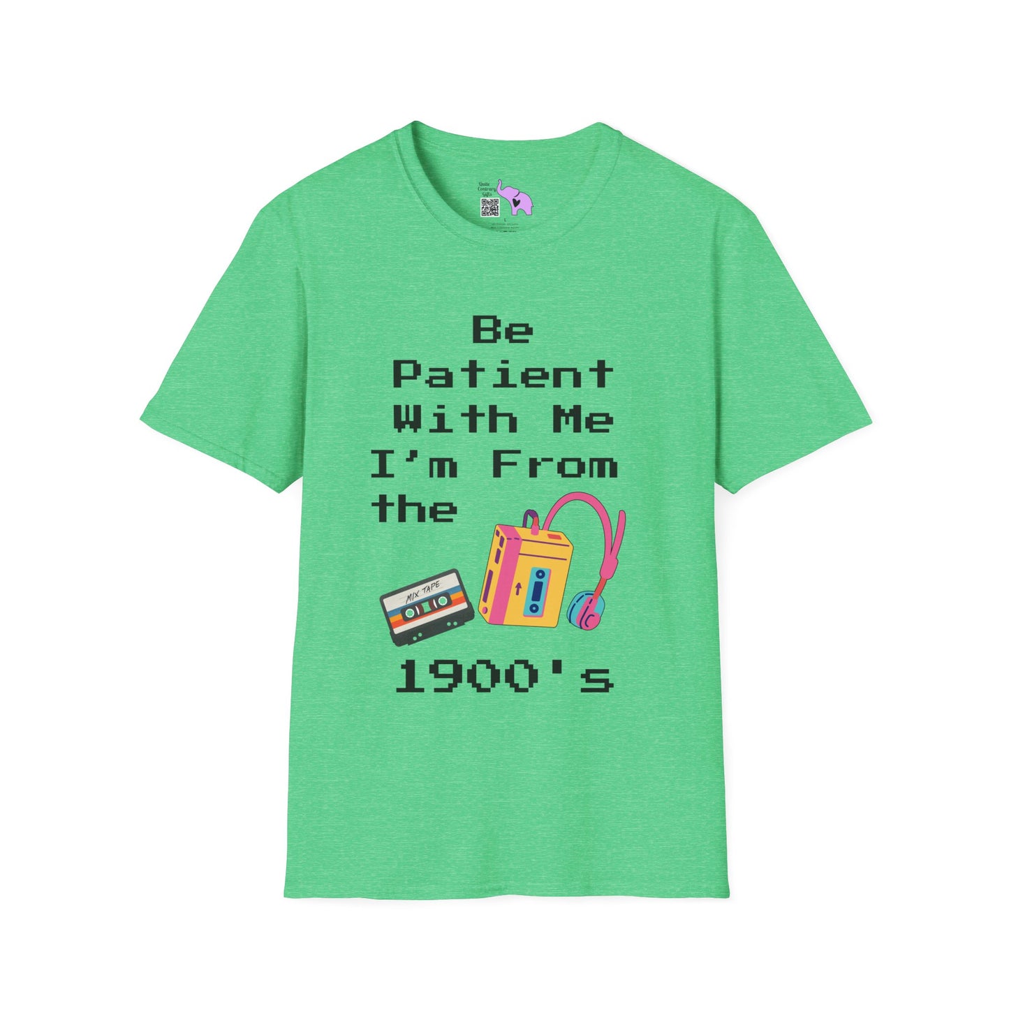 Please Be Patient With Me I'm From The 1900's T-shirt