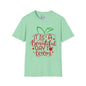 It's A Beautiful Day To Learn Adult T-shirt