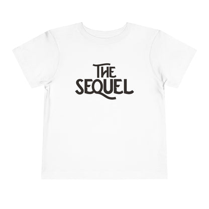 The Sequel (Second Sibling) Toddler Tee