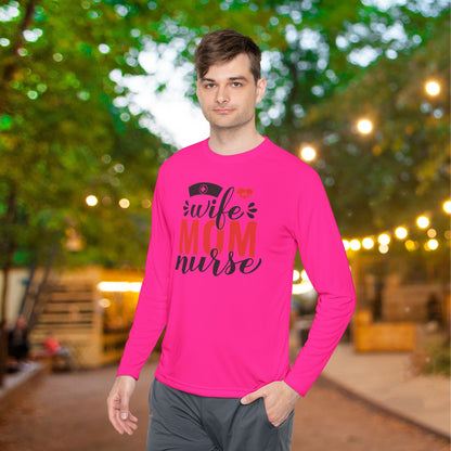 Wife Mom Nurse Adult Long Sleeve Tee