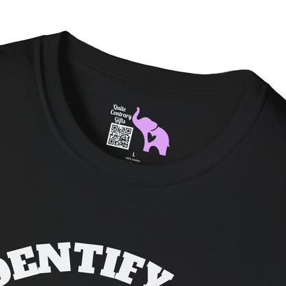 I Identify As A Problem Adult T-shirt