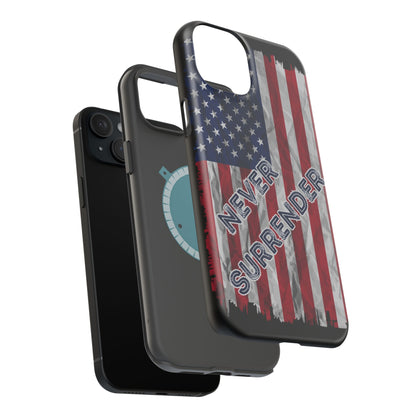 Never Surrender American Flag MagSafe® Compatible Tough Case for iPhone