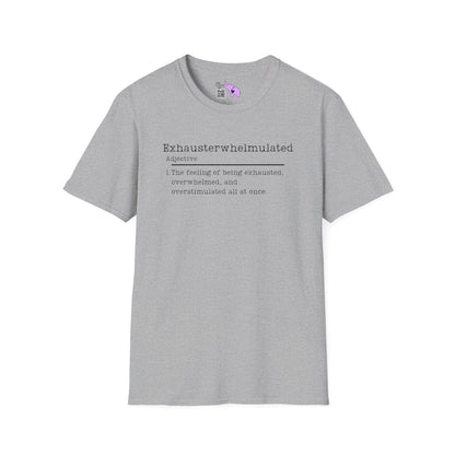 Exhausterwhelmulated Definition Adult T-shirt