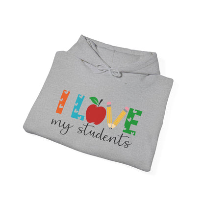 I Love My Students Heavy Blend™ Hooded Sweatshirt