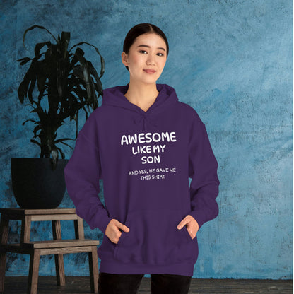 Awesome Like My Son Heavy Blend™ Hooded Sweatshirt