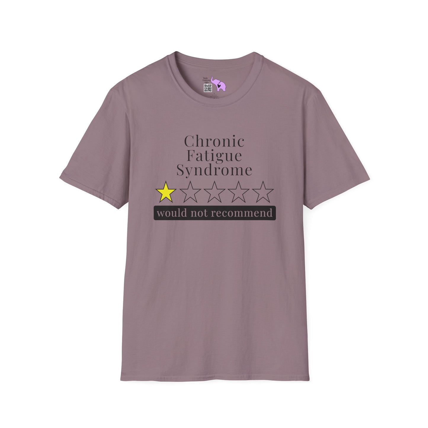 Chronic Fatigue Syndrome 1 Star Would Not Recommend Adult T-shirt