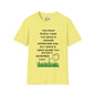 Grass is Greener Where You Water It T-shirt