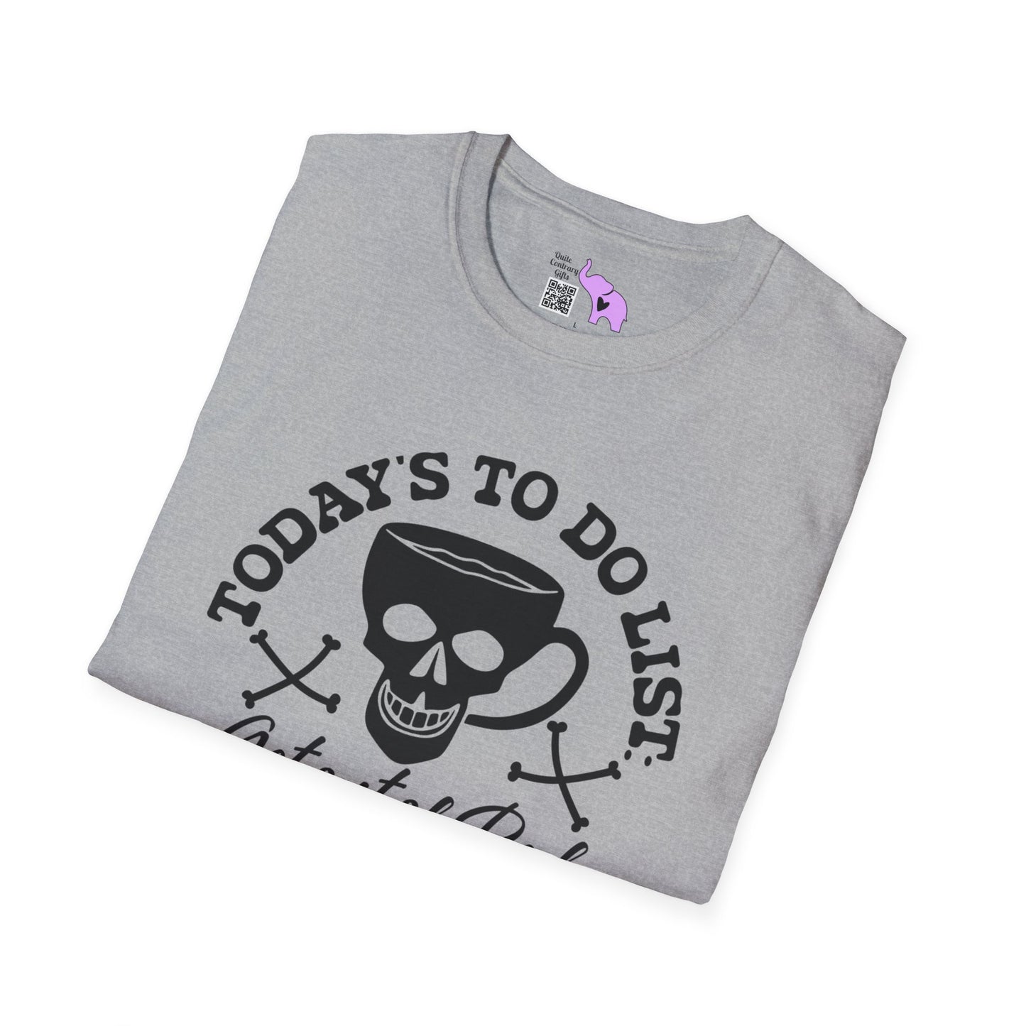 Today's To Do List... Adult T-shirt