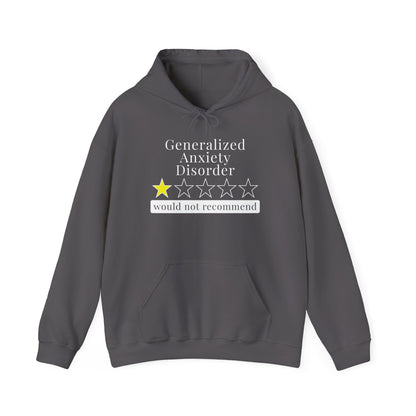 Generalized Anxiety Disorder 1 Star Would Not Recommend Heavy Blend™ Hooded Sweatshirt