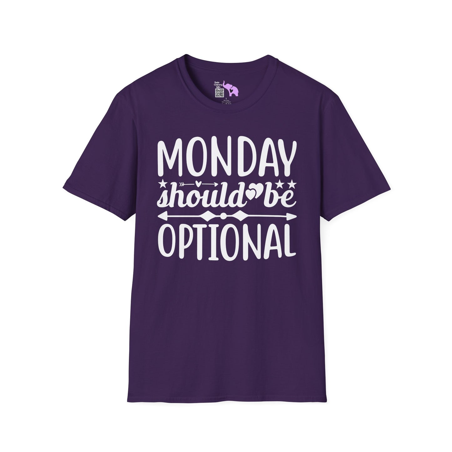 Monday Should Be Optional Adult T-shirt
