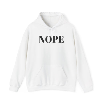 Nope Heavy Blend™ Hooded Sweatshirt