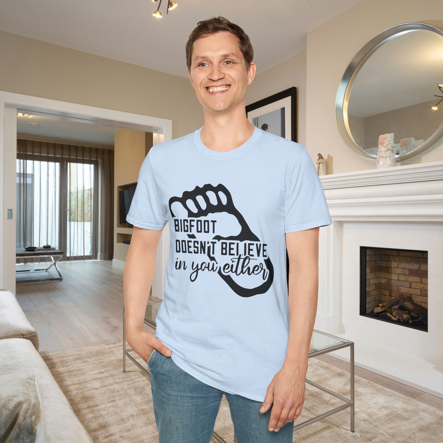 Bigfoot Doesn't Believe In You Either Adult T-shirt