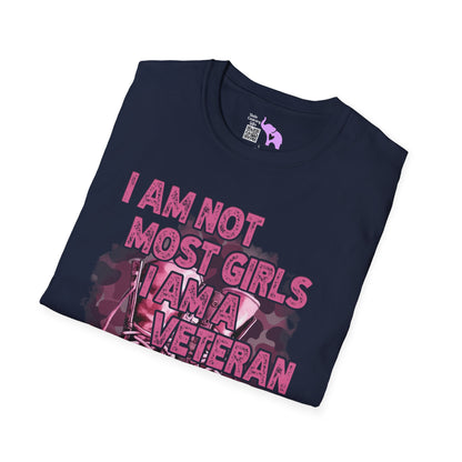 I'm Not Most Girls I Am A Veteran Adult T-Shirt