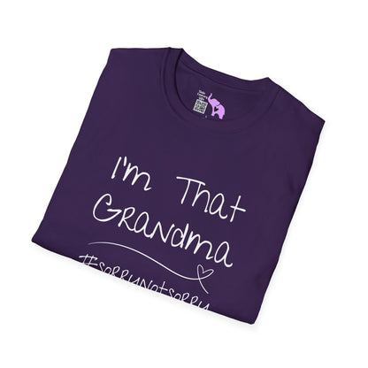 I'm That Grandma #sorrynotsorry Adult T-shirt