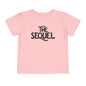 The Sequel (Second Sibling) Toddler Tee