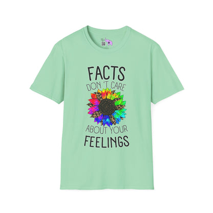 Facts Don't Care About Your Feelings Adult T-shirt