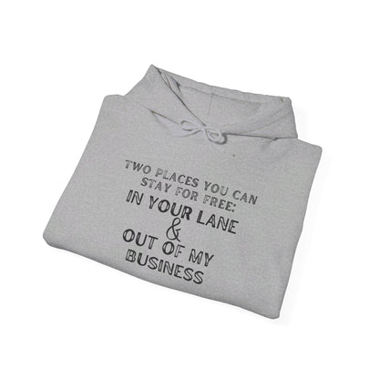 Two Places You Can Stay for Free Heavy Heavy Blend™ Hooded Sweatshirt