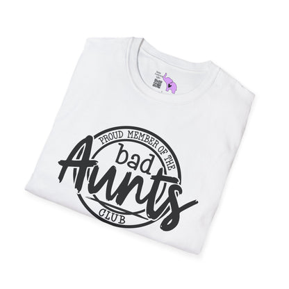 Proud Member of the Bad Aunts Club Adult T-shirt