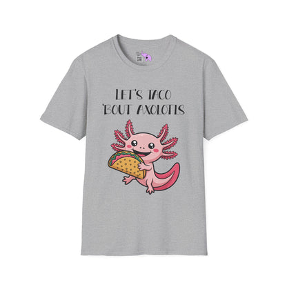 Let's Taco 'Bout Axolotls Adult T-shirt