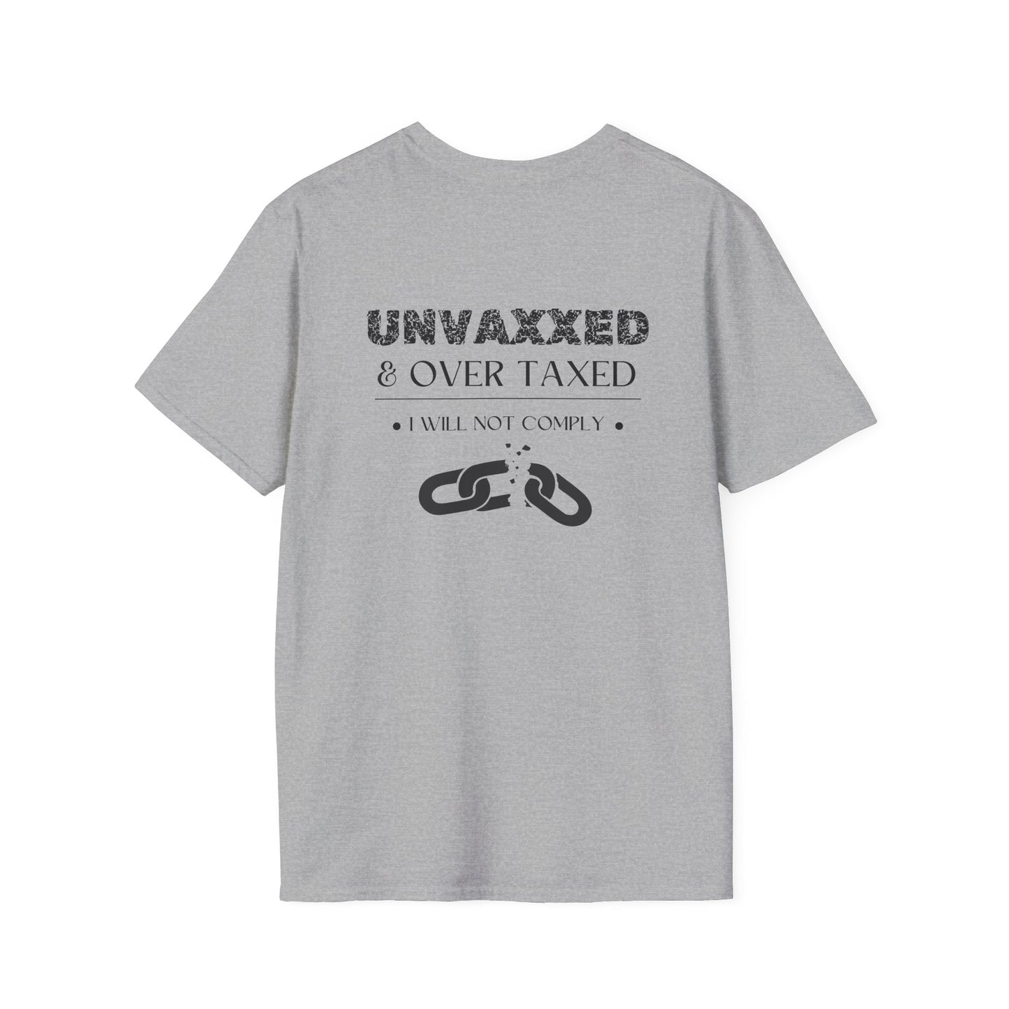 Unvaxxed & Over Taxed Adult T-shirt