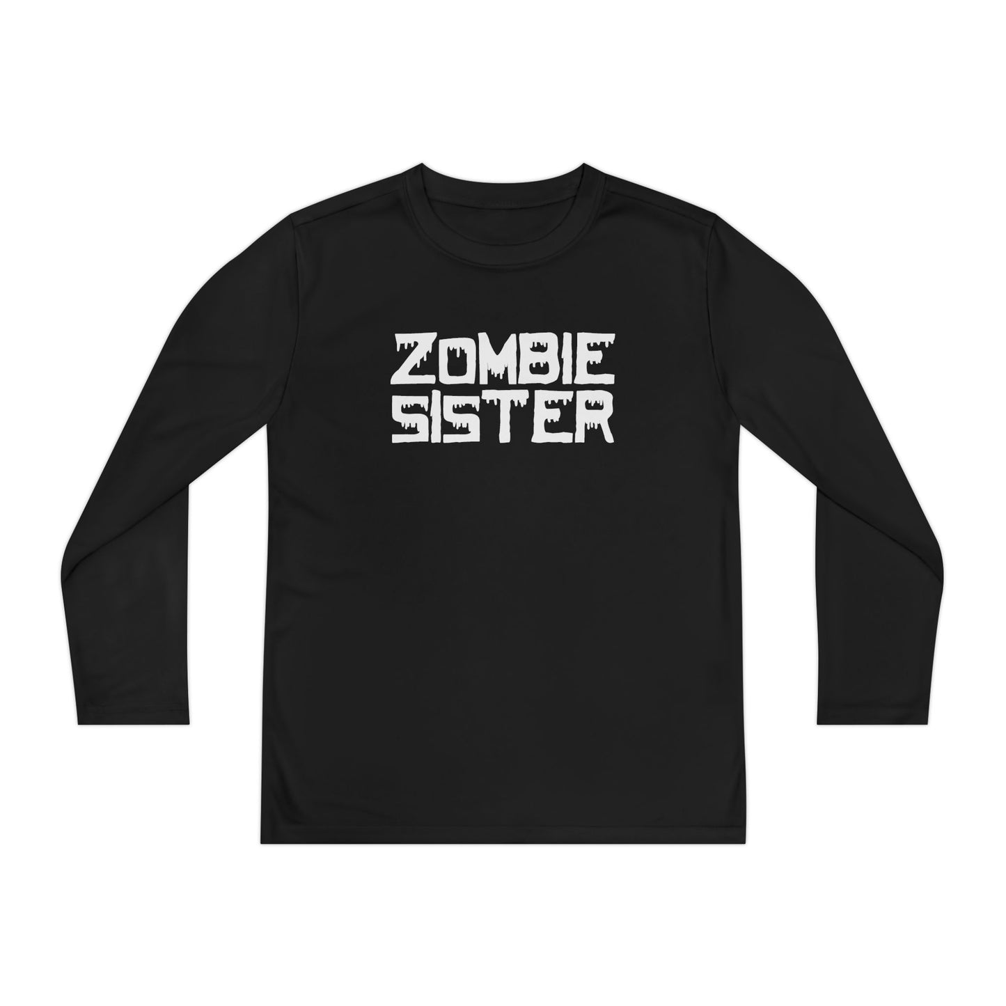""Zombie Sister Youth Long Sleeve Tee
