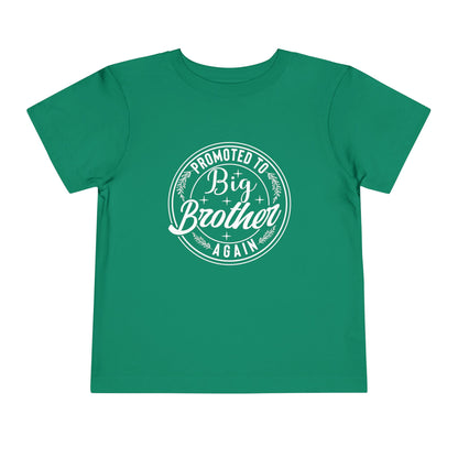 Promoted to Big Brother Again (Circle) Toddler Tee