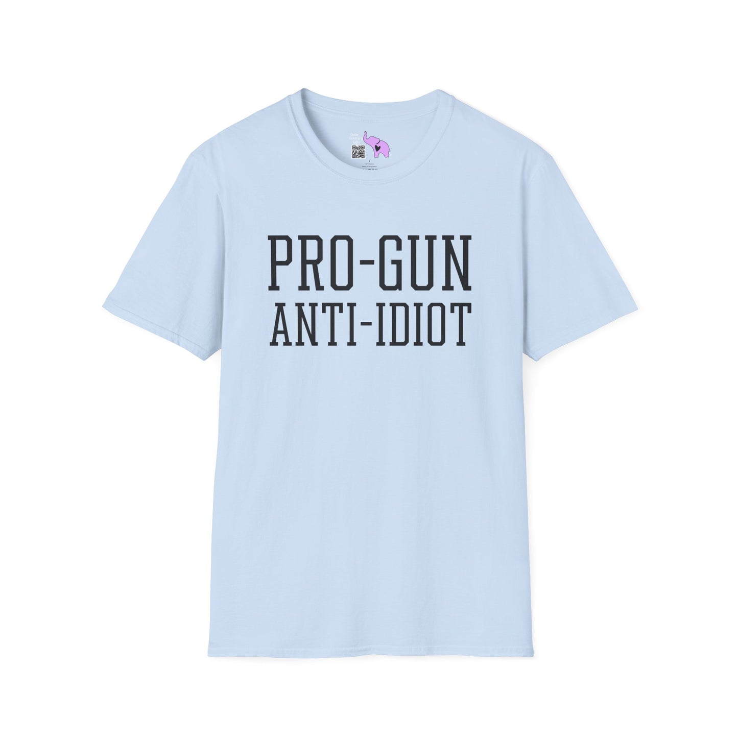 Pro-Gun Anti-Idiot Adult T-shirt