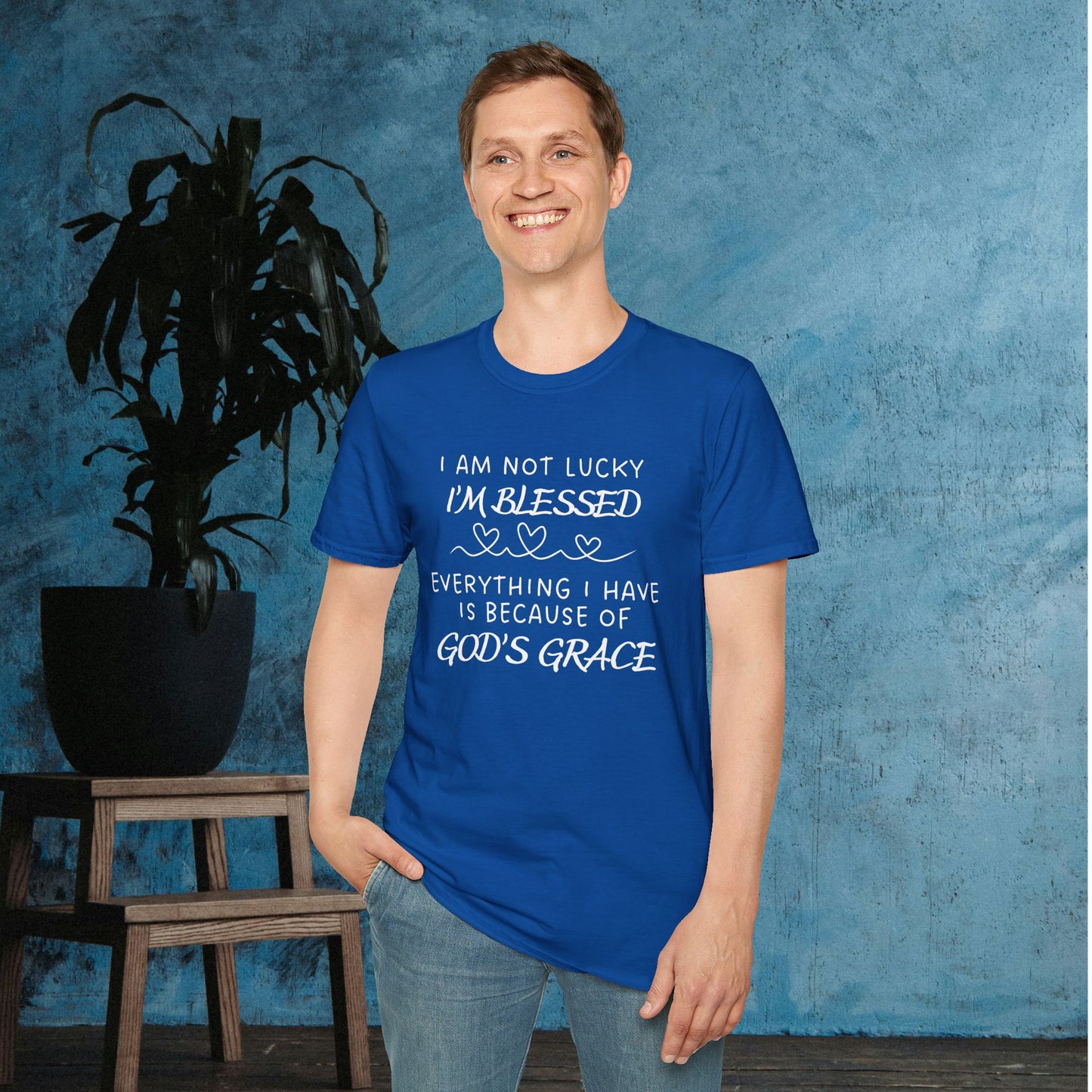 I'm Not Lucky I'm Blessed Adult T-shirt