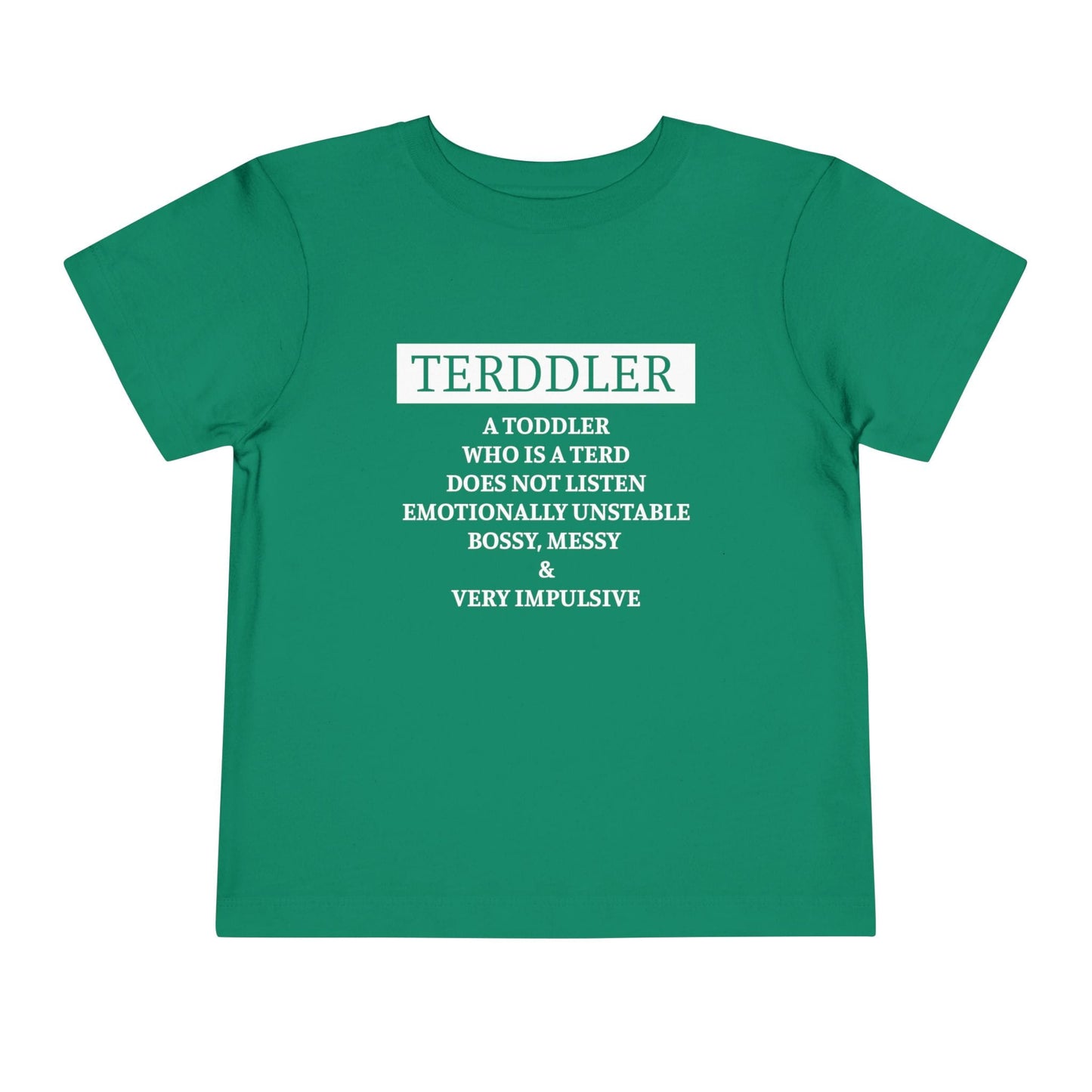 Terddler Definition Toddler Tee