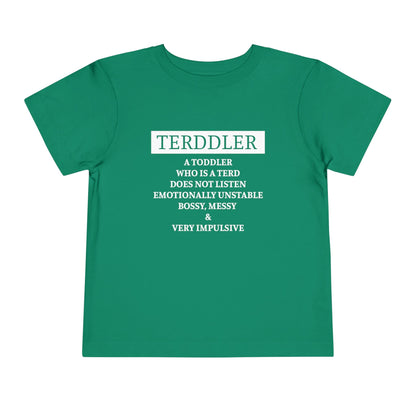 Terddler Definition Toddler Tee