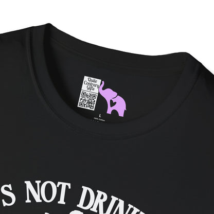 It's Not Drinking Alone If Your Dog Is Home Adult T-shirt