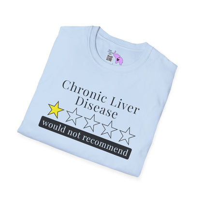 Chronic Liver Disease 1 Star Would Not Recommend Adult T-shirt