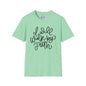 I Will Walk by Faith Adult T-shirt