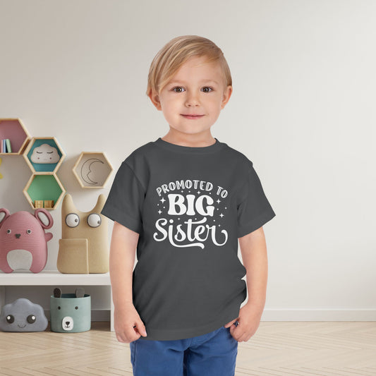 Promoted to Big Sister (Script) Toddler Tee