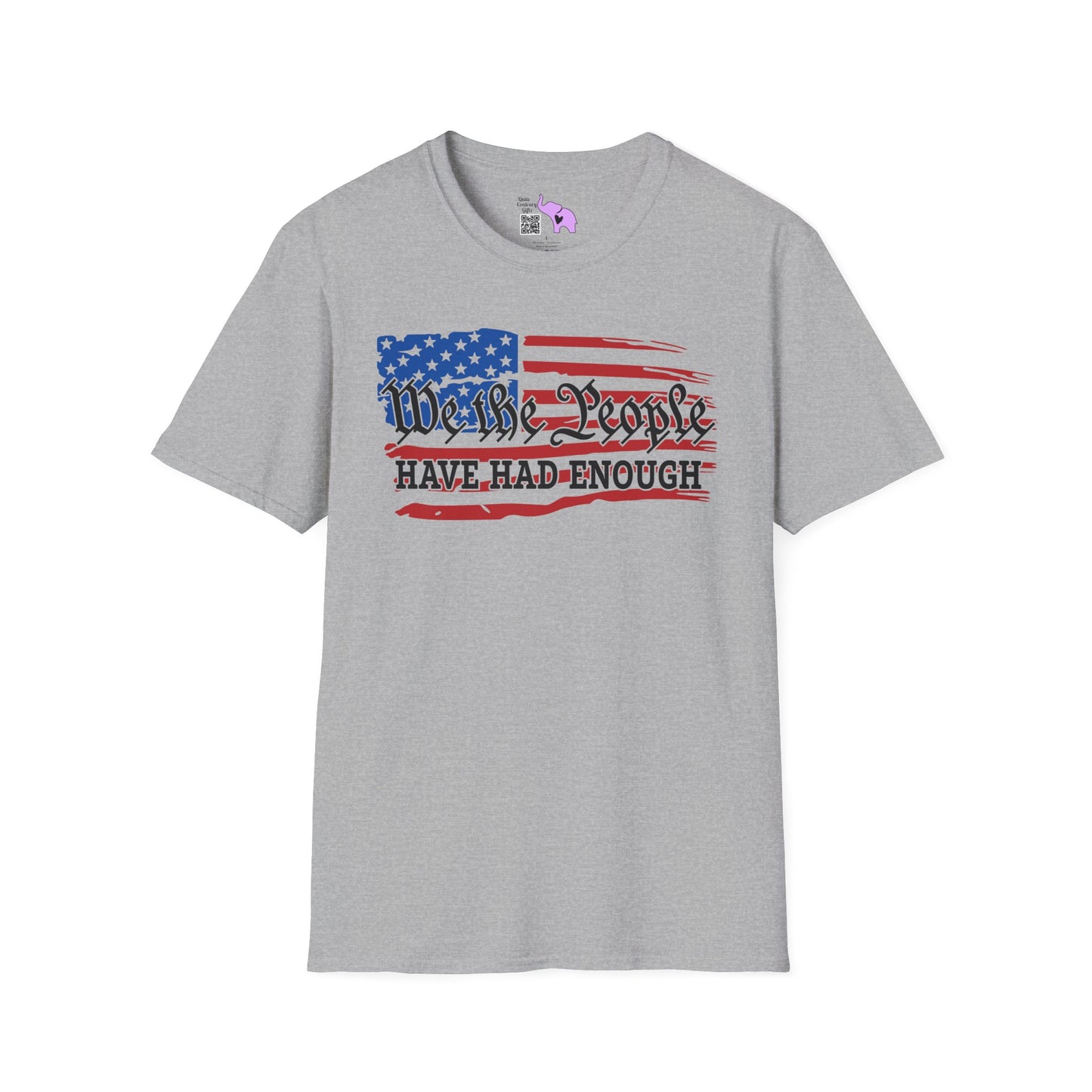 We The People Have Had Enough Adult T-shirt