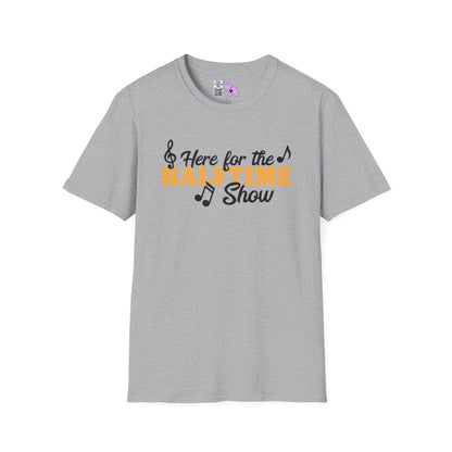 Here For The Halftime Show Adult T-shirt