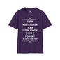 I'm A Multitasker I Can Listen, Ignore, and Forget All At The Same Time! T-shirt